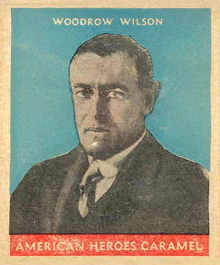 1932 U.S. Caramel Presidents - Multicolor Woodrow Wilson # Non-Sports Card