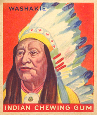 1933 Indian Gum Chief Washakie #73 Non-Sports Card