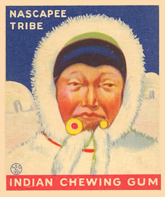 1933 Indian Gum Nascapee Tribe #83 Non-Sports Card