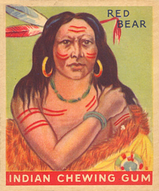 1933 Indian Gum Red Bear #100 Non-Sports Card