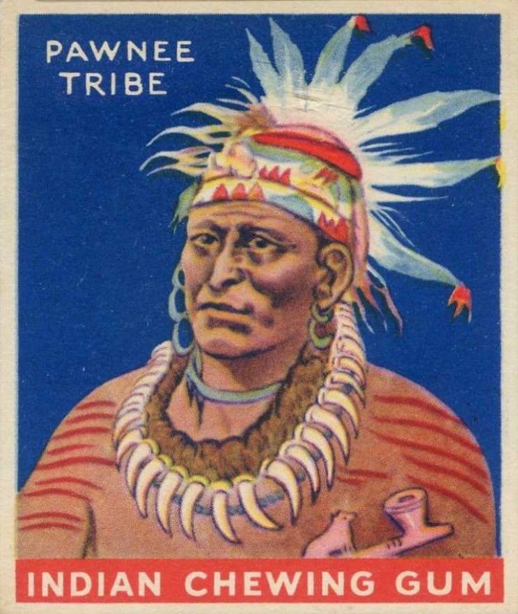 1933 Indian Gum Chief of the Pawnee Tribe #118 Non-Sports Card