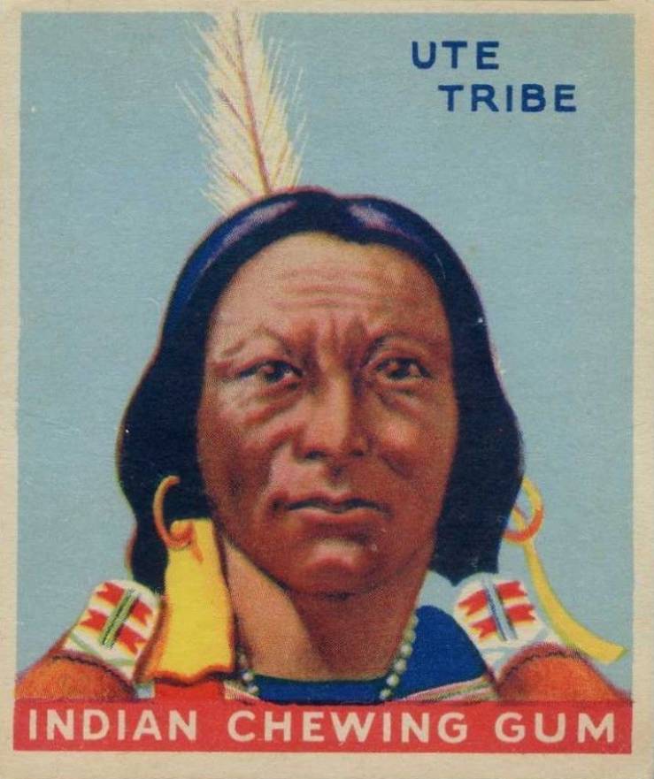 1933 Indian Gum Chief of the Ute Tribe #125 Non-Sports Card