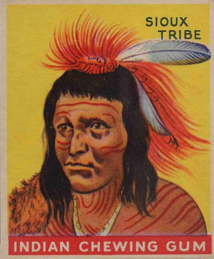 1933 Indian Gum Chief of the Sioux Tribe #130 Non-Sports Card