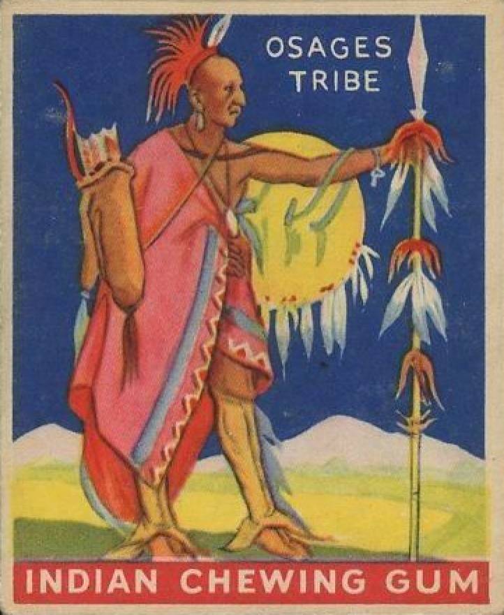1933 Indian Gum Warrior of the Osages Tribe #140 Non-Sports Card