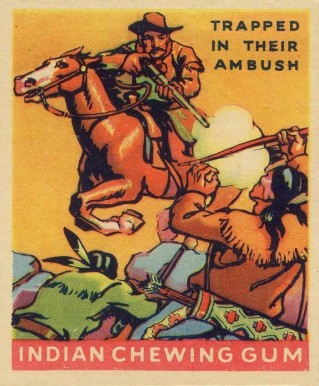 1933 Indian Gum Trapped in their Ambush #215 Non-Sports Card