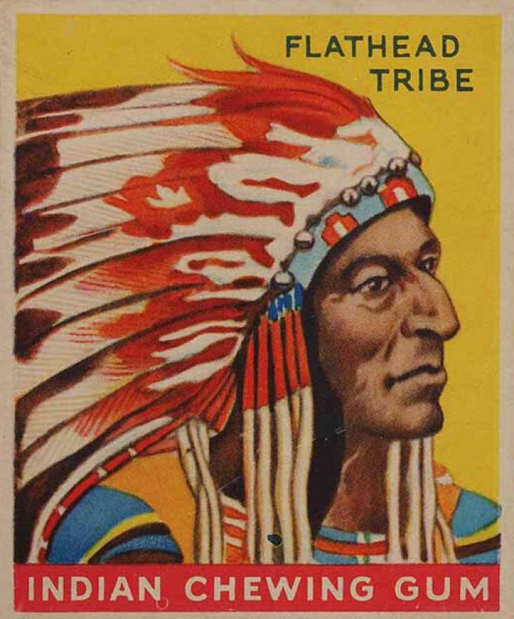 1933 Indian Gum Chief of the Flathead Tribe #9 Non-Sports Card