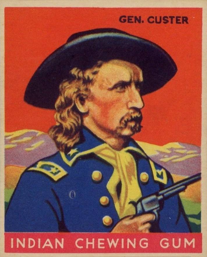 1933 Indian Gum Gen. Custer #55 Non-Sports Card