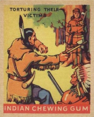 1933 Indian Gum Torturing their Victims #216 Non-Sports Card