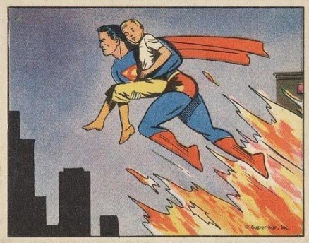 1940 Superman Rescue From The Flames #54 Non-Sports Card