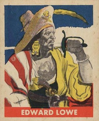 1948 Leaf Pirate Cards Edward Lowe #24 Non-Sports Card