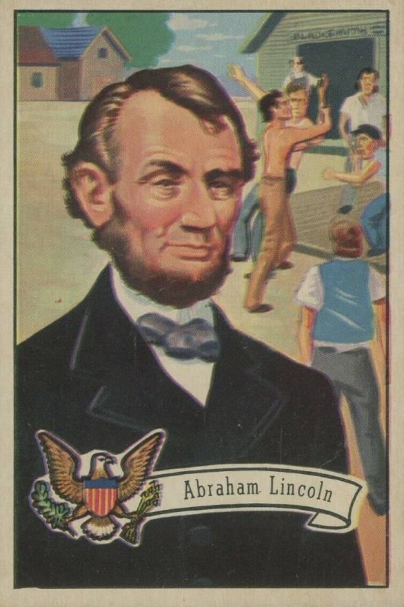 1952 Bowman U.S. Presidents Abraham Lincoln #19 Non-Sports Card
