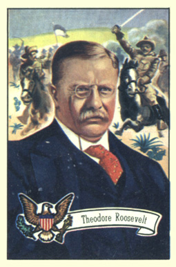 1952 Bowman U.S. Presidents Theodore Roosevelt #28 Non-Sports Card
