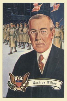 1952 Bowman U.S. Presidents Woodrow Wilson #30 Non-Sports Card