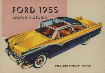 1954 World On Wheels Ford 1955 Crown Victoria Transparent Roof #180 Non-Sports Card
