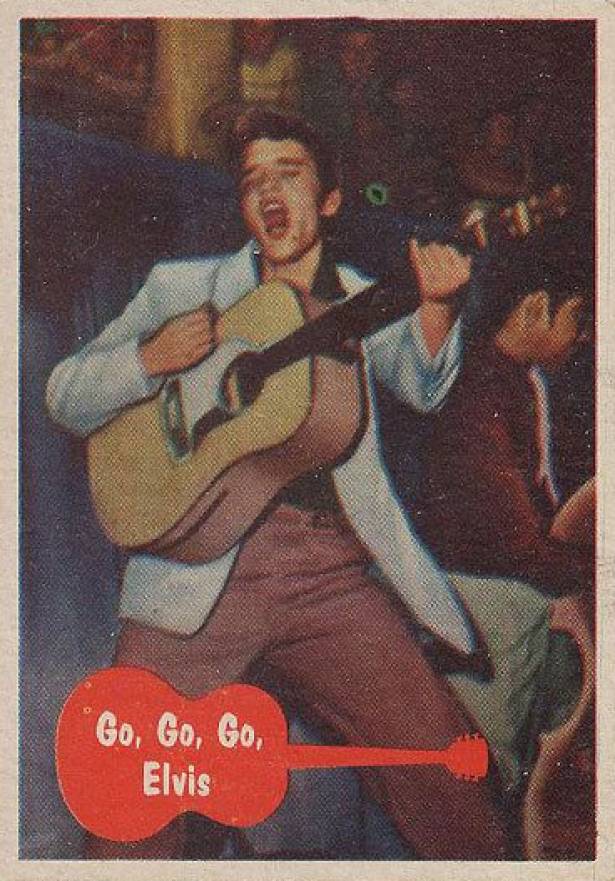 1956 Elvis Presley Go, Go, Go, Elvis #1 Non-Sports Card