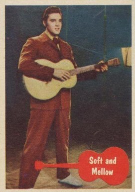 1956 Elvis Presley Soft and Mellow #5 Non-Sports Card