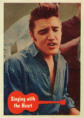 1956 Elvis Presley Singing with the Heart #8 Non-Sports Card