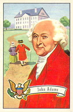 1956 Topps U.S. Presidents John Adams #4 Non-Sports Card