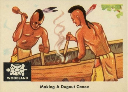 1959 Indian Trading Card Making A Dugout Canoe #38 Non-Sports Card