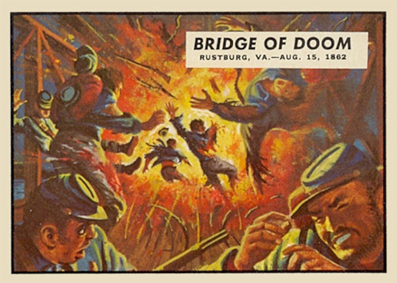 1962 Civil War News Bridge Of Doom #29 Non-Sports Card