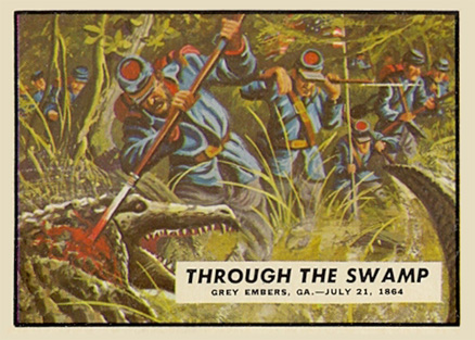 1962 Civil War News Through The Swamp #73 Non-Sports Card