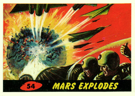 1962 Mars Attacks Mars Explodes #54 Non-Sports Card