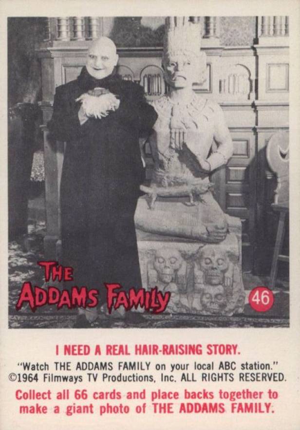1964 Addams Family I Need A Real Hair- Raising Story. #46 Non-Sports Card