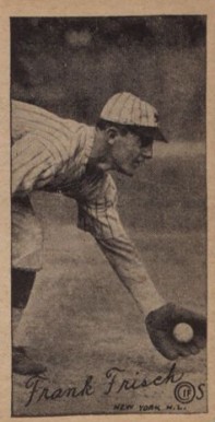 1923 Strip Card Frankie Frisch # Baseball Card