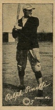 1923 Strip Card Ralph Pinelli # Baseball Card