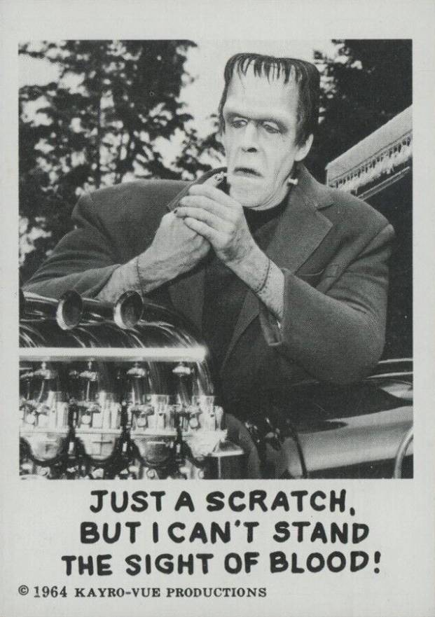 1964 The Munsters Just A Scratch, But I Can't Stand The Sight Of Blood! #32 Non-Sports Card