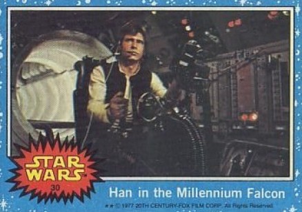 1977 Star Wars Han in the Millennium Falcon #30 Non-Sports Card