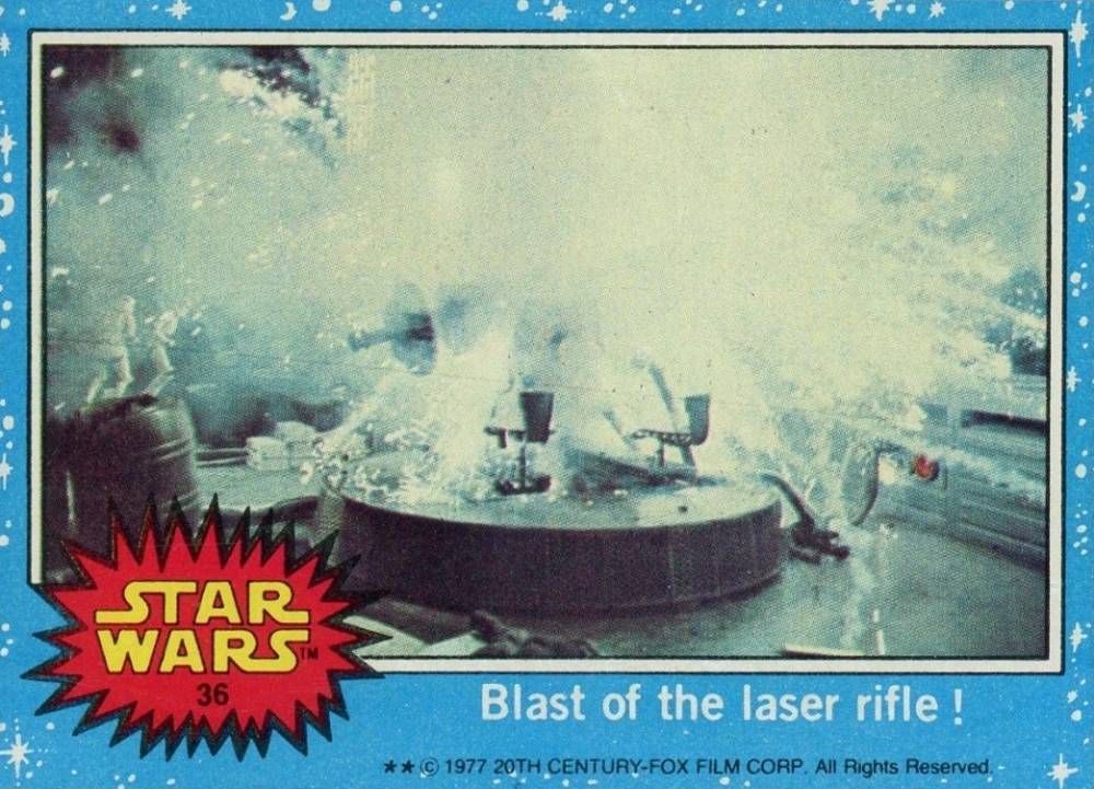 1977 Star Wars Blast of the laser rifle! #36 Non-Sports Card