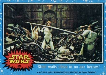 1977 Star Wars Steel walls close in on our heroes! #39 Non-Sports Card