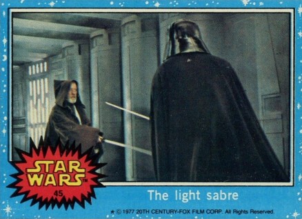 1977 Star Wars The light sabre #45 Non-Sports Card