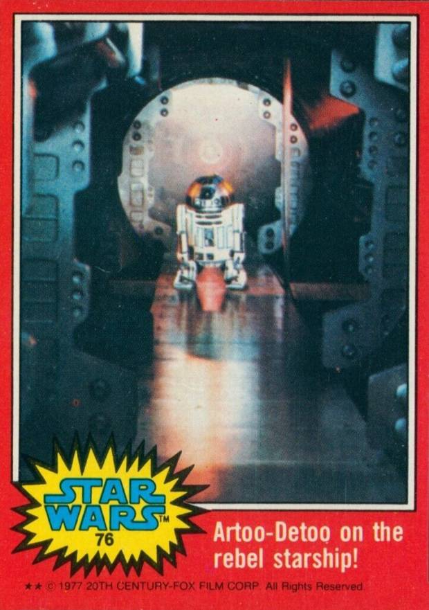 1977 Star Wars Artoo-Detoo on the rebel starship! #76 Non-Sports Card