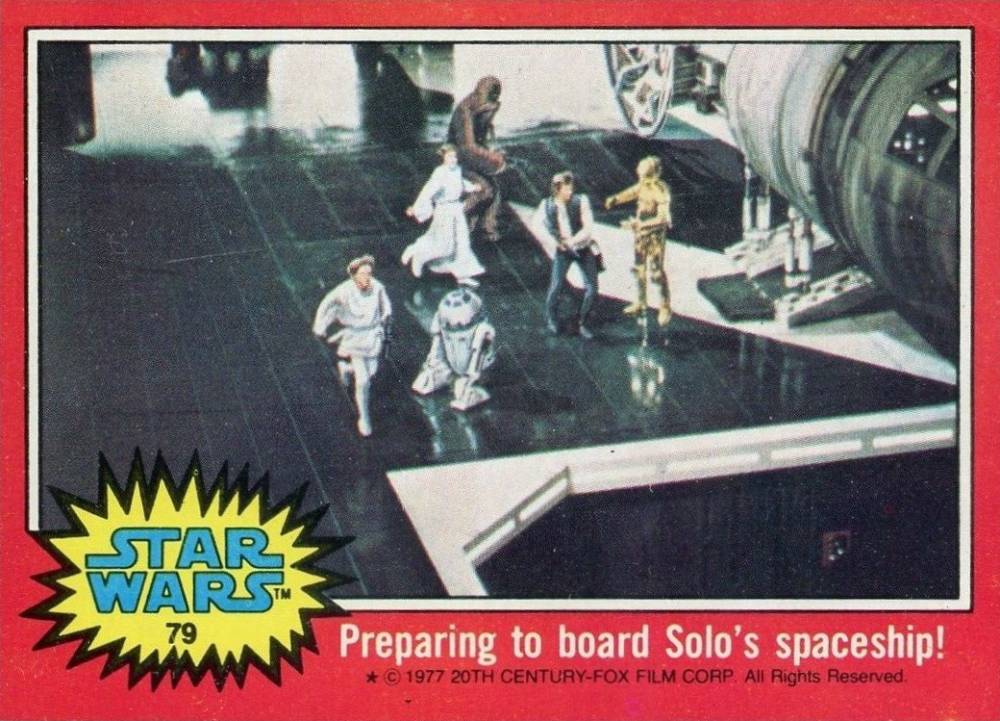 1977 Star Wars Preparing to board Solo's spaceship! #79 Non-Sports Card