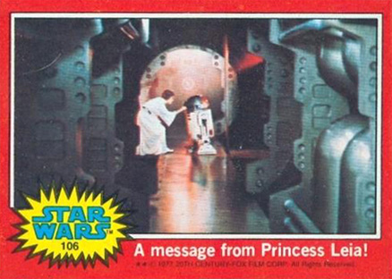 1977 Star Wars A message from Princess Leia! #106 Non-Sports Card