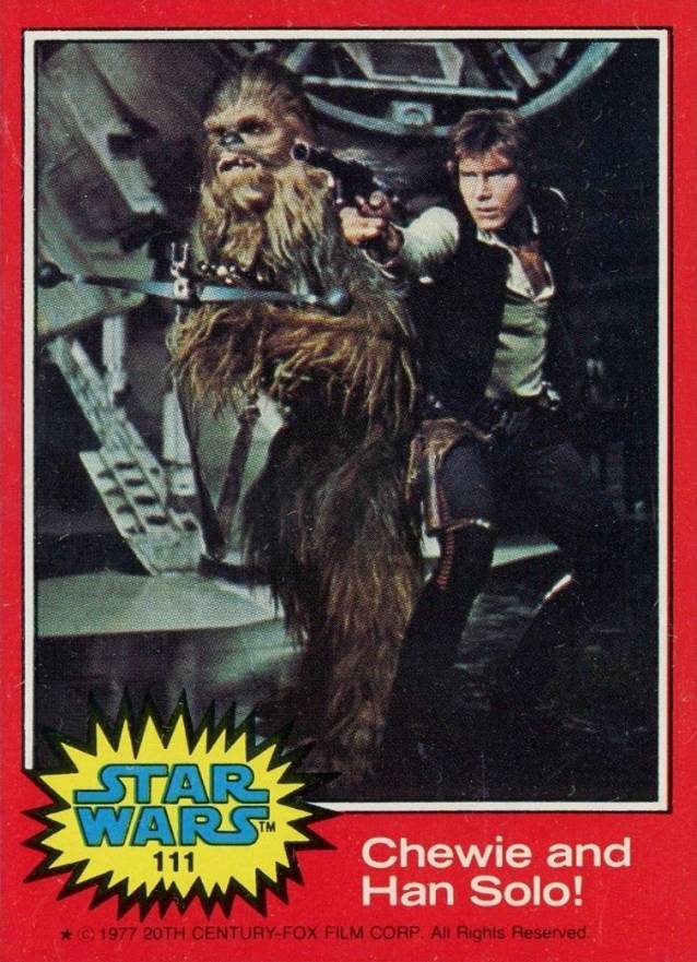 1977 Star Wars Chewie and Han Solo! #111 Non-Sports Card
