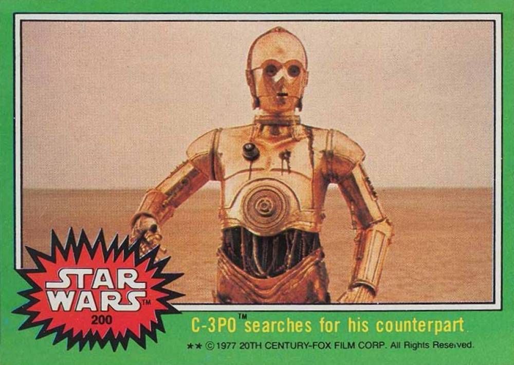 1977 Star Wars C-3PO searches for his counterpart #200 Non-Sports Card