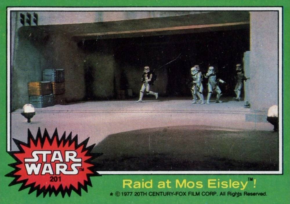 1977 Star Wars Raid at Mos Eisley! #201 Non-Sports Card