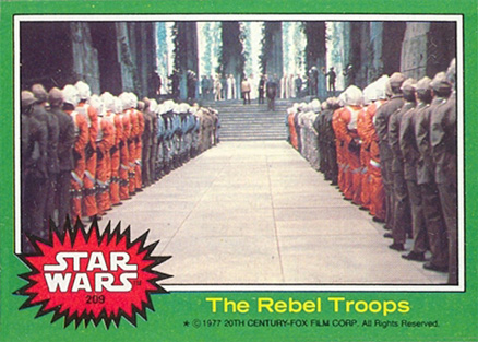 1977 Star Wars The Rebel Troops #209 Non-Sports Card