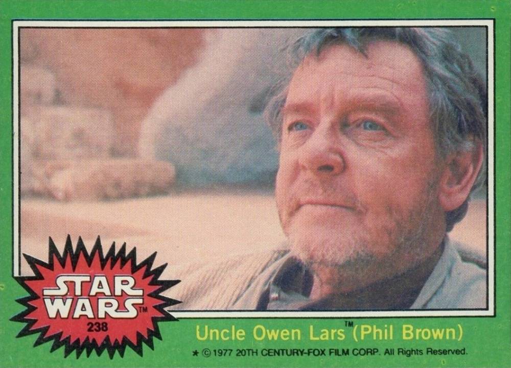 1977 Star Wars Uncle Owen Lars (Phil Brown) #238 Non-Sports Card