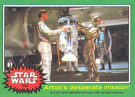 1977 Star Wars Artoo's desperate mission! #240 Non-Sports Card