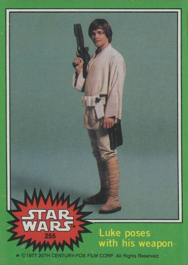 1977 Star Wars Luke poses with his weapon #255 Non-Sports Card