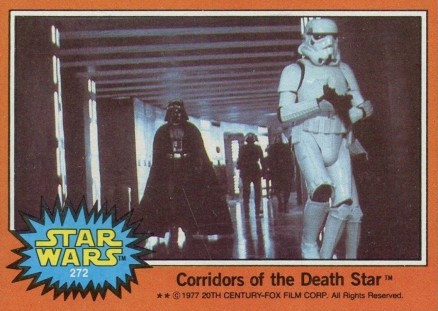 1977 Star Wars Corridors of the Death Star #272 Non-Sports Card