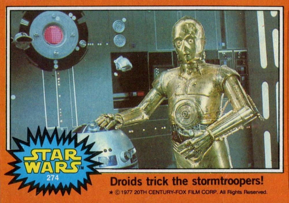1977 Star Wars Droids trick the stormtroopers! #274 Non-Sports Card