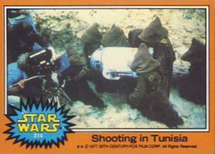 1977 Star Wars Shooting in Tunisia #314 Non-Sports Card