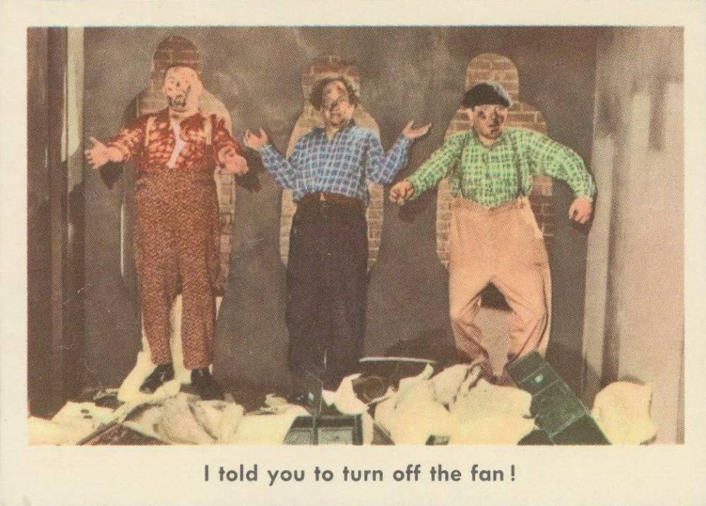 1959 The 3 Stooges I Told You To Turn Off The Fan! #37 Non-Sports Card