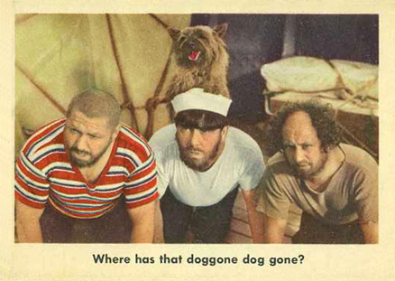 1959 The 3 Stooges Where Has That Doggone Dog Gone? #77 Non-Sports Card