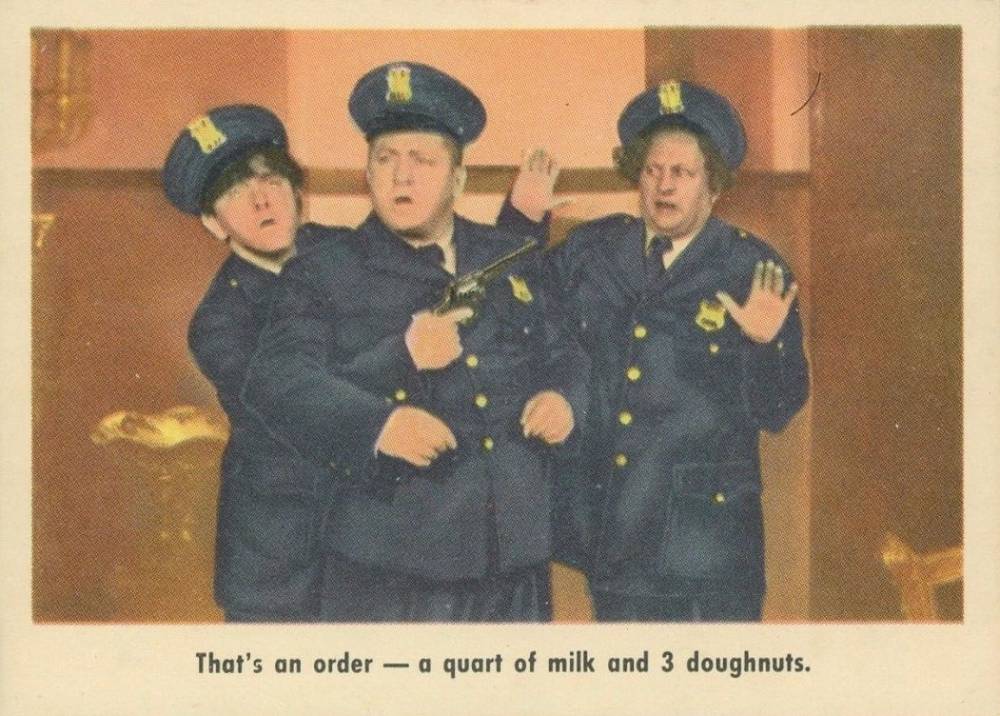 1959 The 3 Stooges That's An Order-A Quart Of Milk And 3 Doughnuts #53 Non-Sports Card